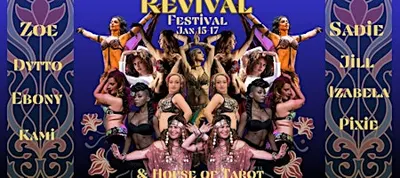 The BellyDance Revival -a Bay Area Fusion Bellydance festival at 2055 Center St — Friday, January 15