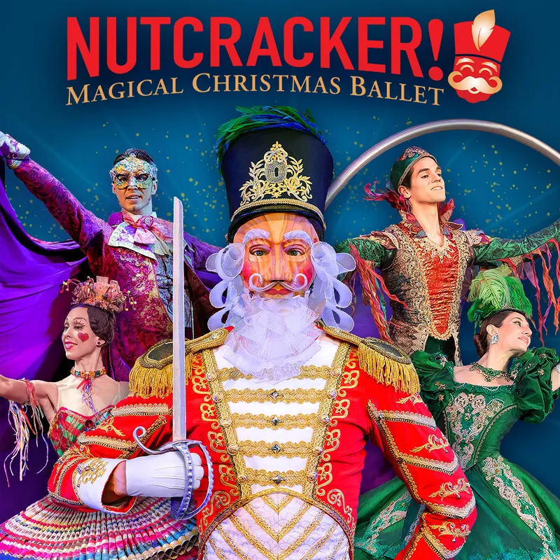 Talmi Entertainment Presents: Nutcracker! Magical Christmas Ballet 🔑 at Luther Burbank Center for the Arts — Thursday, December 17