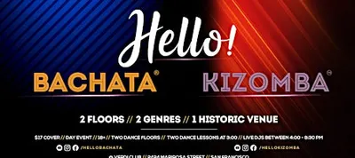 Bachata Kizomba Sunday - Hello Bachata/Kizomba Dance Party and Class at Verdi Club — Sunday, October 11